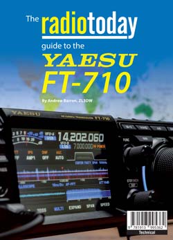 radiotoday Guide to the Yaesu FT-710 - SPECIAL OFFER